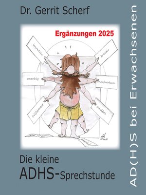 cover image of Die kleine ADHS-Sprechstunde, AD(H)S bei Erwachsenen, Ergänzungen 2025